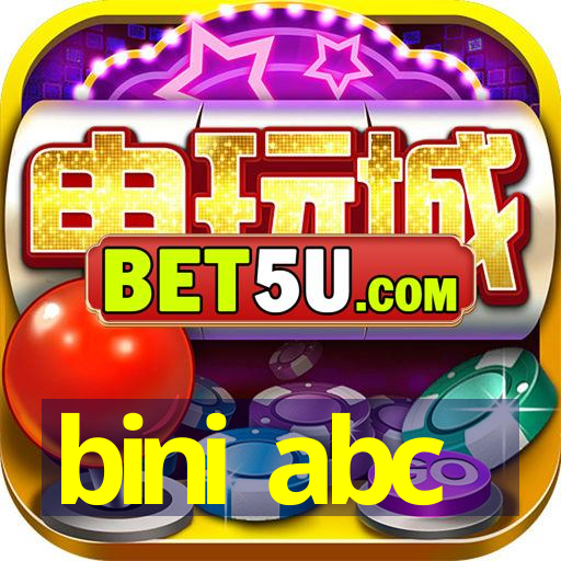 bini abc